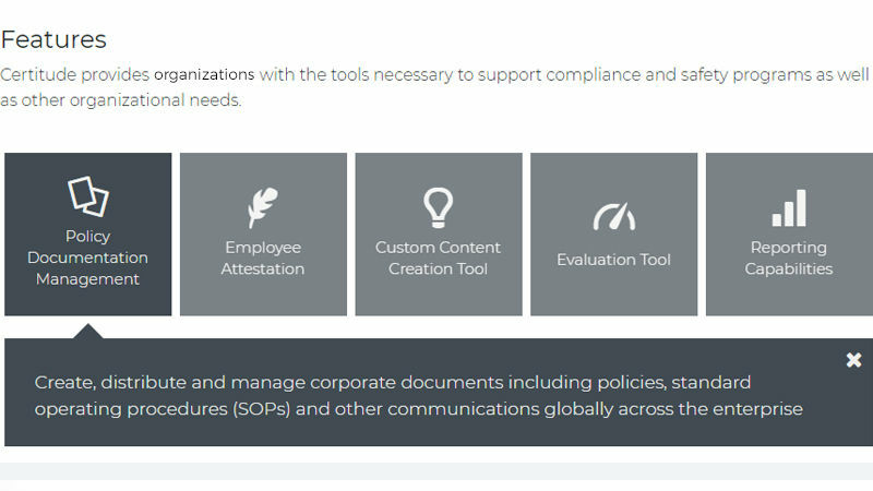 Certitude features: Policy document management, employee attestation, custom content creation tool, evaluation tool, reporting